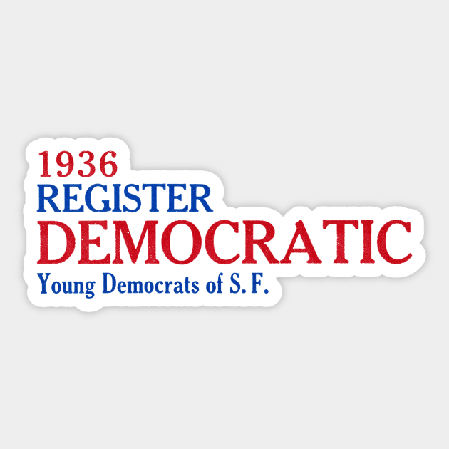 1936 San Francisco Democrats Sticker by historicimage